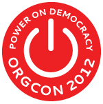 ORGCon 2012 - power on democracy